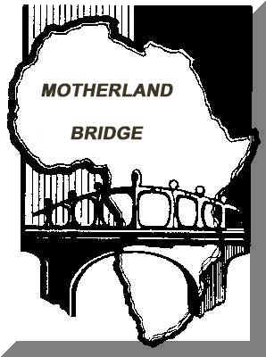 MOTHERLAND
            BRIDGE